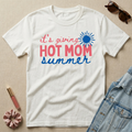 it’s giving hot mom summer t-shirt