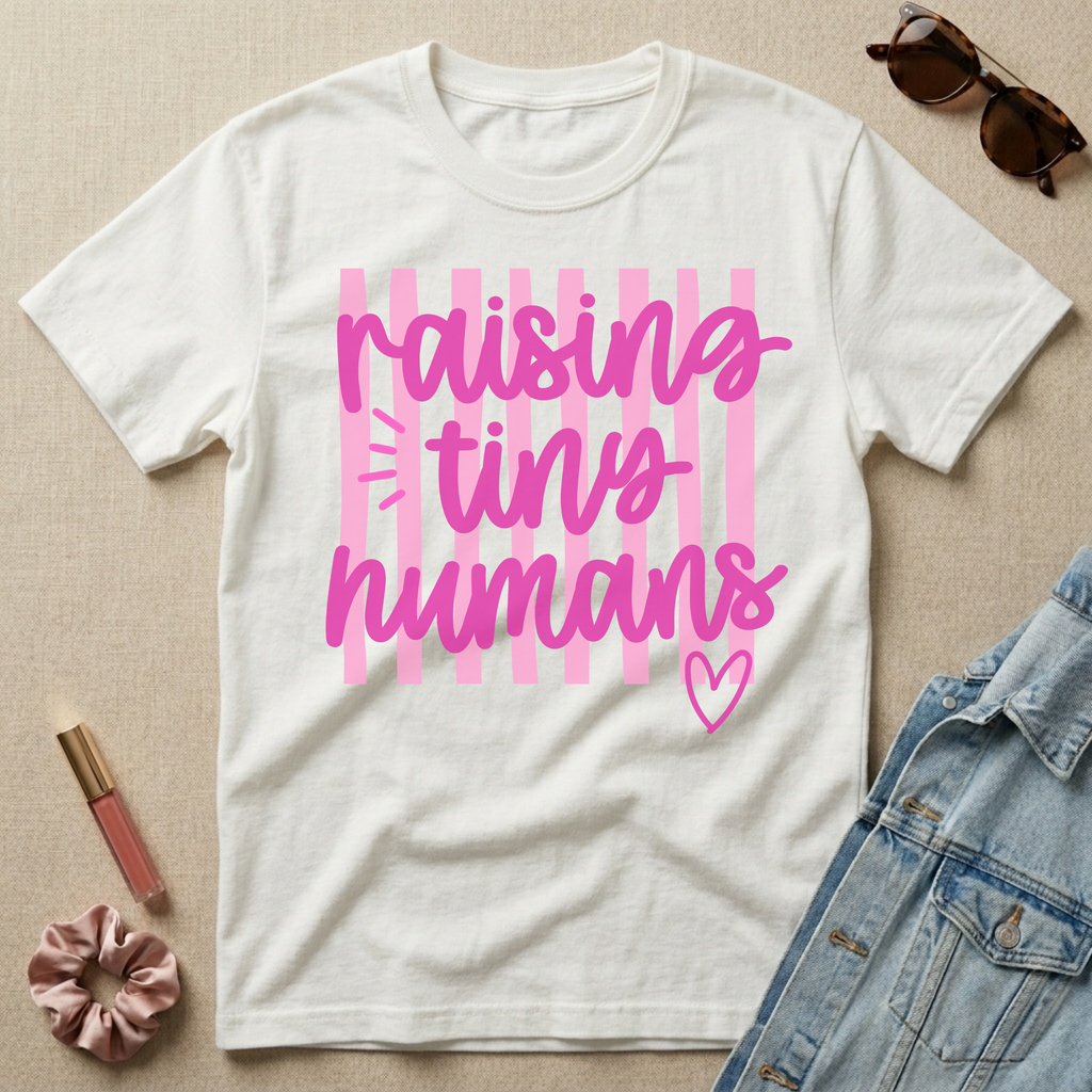 raising tiny humans (pink) t-shirt